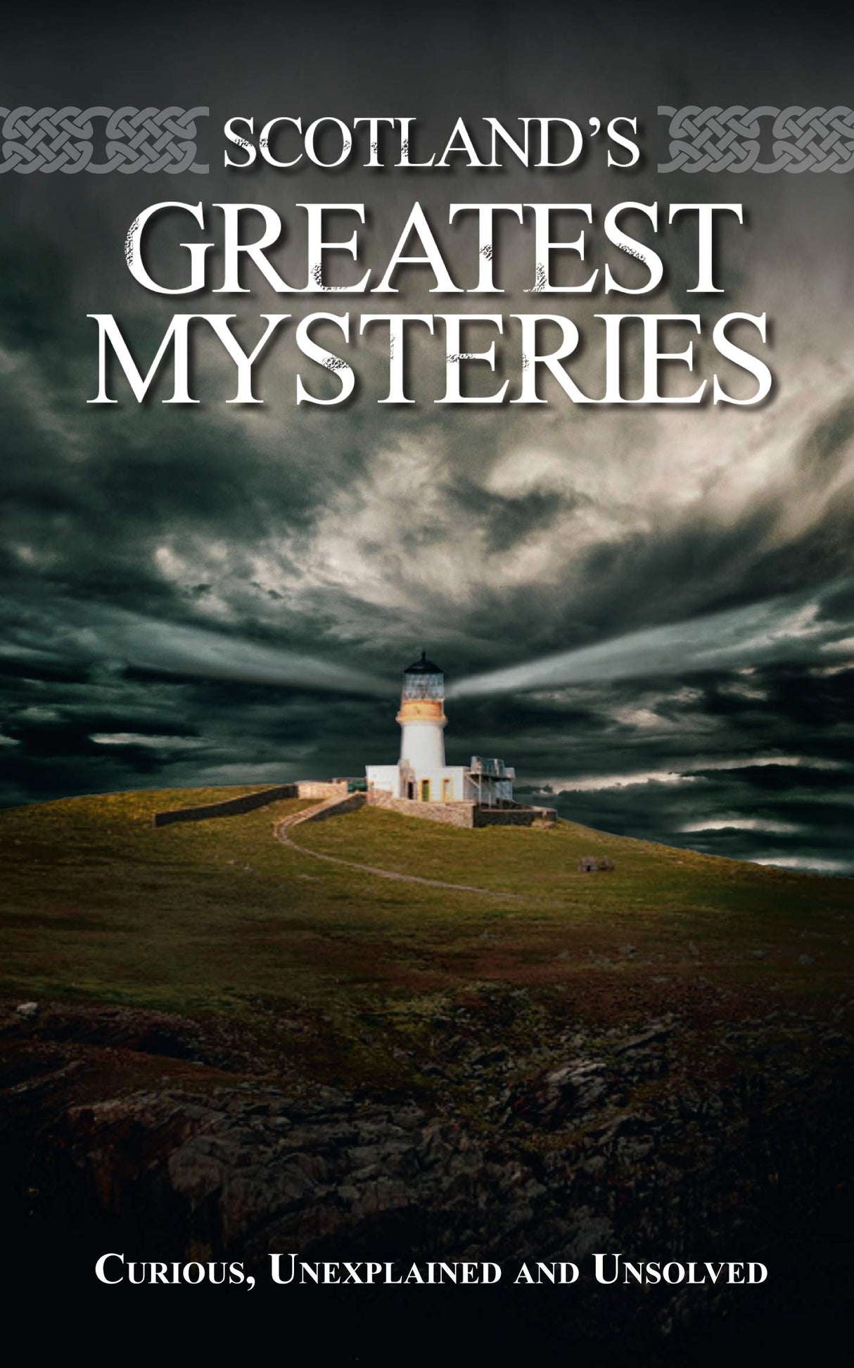 Scotlands Greatest Mysteries