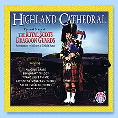 Royal Scots Dragoon Guards - Highland Cathedral