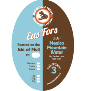 250g Eas Fors DECAF (Mexican Mountain Water Process) Coffee Beans