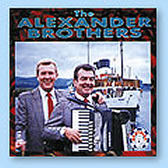 The Alexander Brothers - Songs of the Clyde DVD