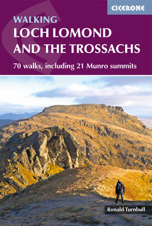 Walking Loch Lomond & The Trossachs (Cicerone)