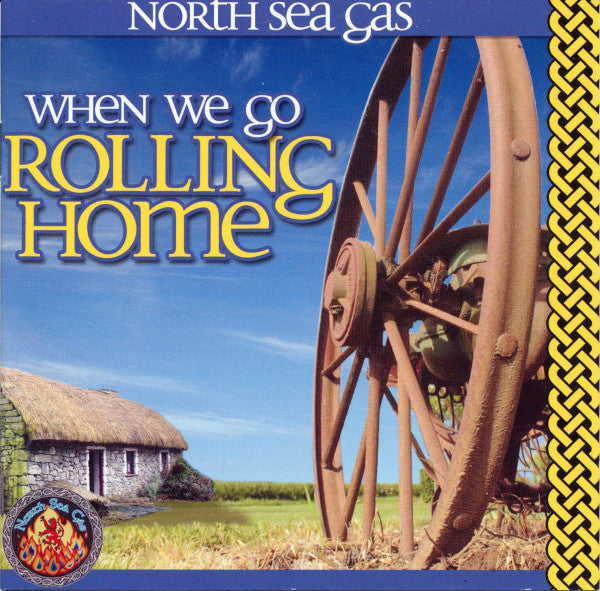 North Sea Gas - When We Go Rolling Home