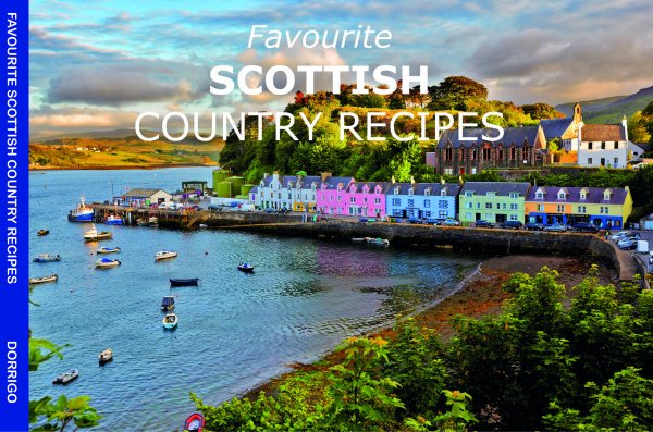 Favourite Scottish Country Recipes